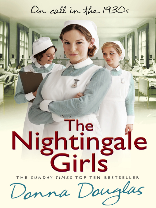 Title details for The Nightingale Girls by Donna Douglas - Wait list